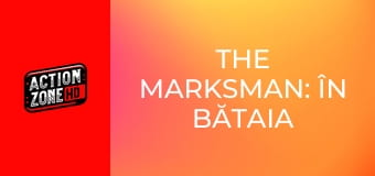 The Marksman: În bătaia puștii