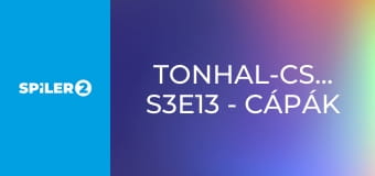 Tonhal-csaták S3E13 - Cápák és rekreáció