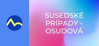 Susedské prípady - Osudová