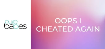 Oops I Cheated Again E339