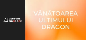Vânătoarea ultimului dragon