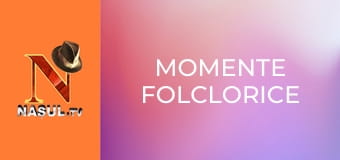 Momente Folclorice