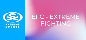 EFC - Extreme Fighting Championship S98E3