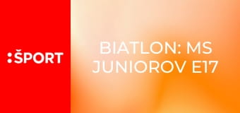 Biatlon: MS juniorov E17