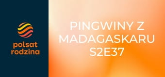 Pingwiny z Madagaskaru S2E37 - Operacja Antarktyda