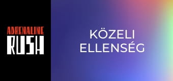 Közeli ellenség Közeli ellenség