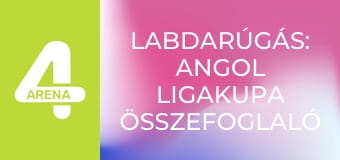Labdarúgás: Angol Ligakupa összefoglaló - 4. forduló Labdarúgás: Angol Ligakupa összefoglaló - 4. forduló