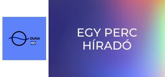 Egy Perc Híradó
