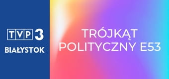 Trójkąt polityczny E53