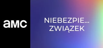 Niebezpieczny związek
