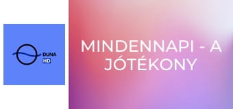 Mindennapi - A jótékony ember