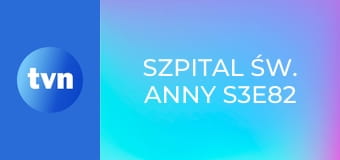 Szpital św. Anny S3E82