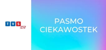 Pasmo ciekawostek