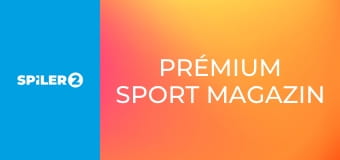 Prémium Sport Magazin  E3 - Episode 3