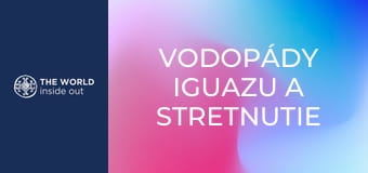 Vodopády Iguazu a stretnutie s trpaslíkmi. Brazília.