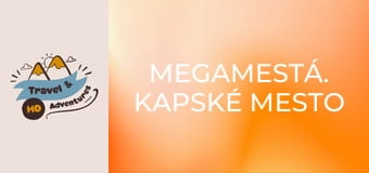 Megamestá. Kapské Mesto