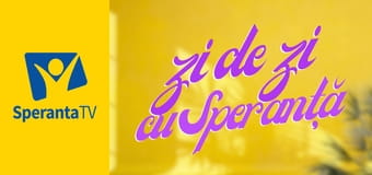 Zi de zi cu speranţă