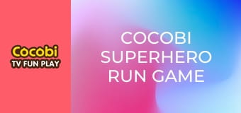 Cocobi Superhero Run Game