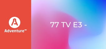 77 TV E3 - Przypadki dziwnych wynalazków