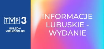 Informacje lubuskie - wydanie główne E6806