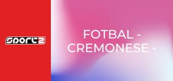 Fotbal - Cremonese - Řím