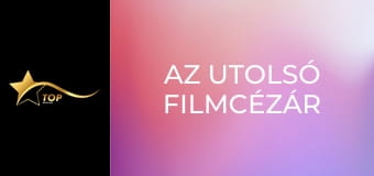 Az utolsó filmcézár