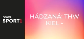 Hádzaná: THW Kiel - VfL Gummersbach