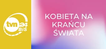 Kobieta na krańcu świata