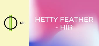 Hetty Feather - Hír ismeretlen helyről