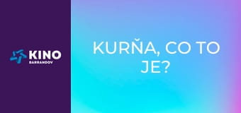 Kurňa, co to je?