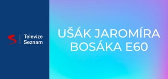 Ušák Jaromíra Bosáka E60 - Petr Pavel