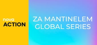 Za mantinelem Global Series