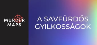 A savfürdős gyilkosságok