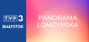 Panorama łomżyńska