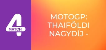 MotoGP: Thaiföldi nagydíj - Sprintfutam