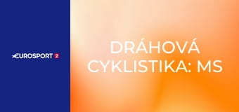 Dráhová cyklistika: MS Dráhová cyklistika: MS