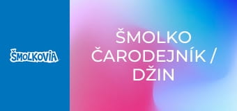 Šmolko Čarodejník / Džin Loptoš