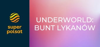 Underworld: Bunt Lykanów