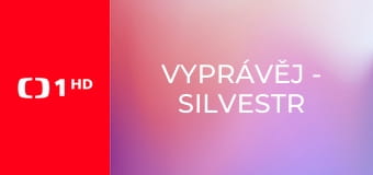 Vyprávěj - Silvestr