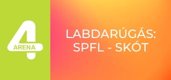 Labdarúgás: SPFL - Skót bajnokság összefoglaló