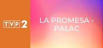 La Promesa - pałac tajemnic E345