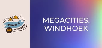 Megamestá. Windhoek