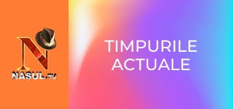 Timpurile actuale Timpurile actuale
