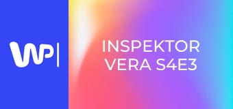 Inspektor Vera S4E3
