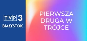 Pierwsza Druga w Trójce E30