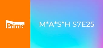 M*A*S*H S7E25