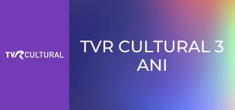 TVR Cultural 3 ani #AlegeValoarea - Talk show film