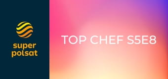 Top chef S5E8