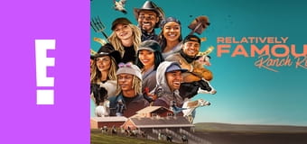 Relatively Famous: Ranch Rules S1E7 - Camp Hollywood
