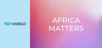 Africa matters